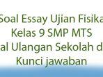 Soal-Essay-Ujian-Fisika-Kelas-9-SMP-MTS-Soal-Ulangan-Sekolah-dan-Kunci-jawaban.jpg
