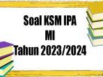 Soal-IPA-KSM-MI-Tahun-2023-dengan-kunci-jawaban.jpg
