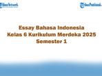 Soal-Jawaban-47-Essay-Bahasa-Indonesia-Kelas-6-Kurikulum-Merdeka-2025-Semester-1.jpg