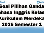 Soal-Jawaban-47-Pilihan-Ganda-Bahasa-Inggris-Kelas-4-Kurikulum-Merdeka-2025-Semester-1.jpg