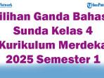 Soal-Jawaban-47-Pilihan-Ganda-Bahasa-Sunda-Kelas-4-Kurikulum-Merdeka-2025-Semester-1.jpg