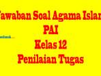 Soal-Latihan-PAI-Agama-Islam-Kelas-12.jpg