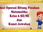 Soal-Matematika-Kelas-6-SDMI-Semester-2-sebagai-latihan-lengkap-dengan-kunci-jawaban.jpg