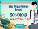 Soal-Sosiologi-kelas-12-SMA-Semester-2-Kurikulum-Merdeka.jpg