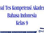 Soal-TKA-Bahasa-Indonesia-Kelas-9.jpg