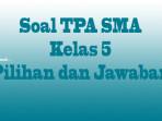 Soal-TPA-SMA-Masuk-Kuliah.jpg