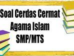 Soal-cerdas-cermat-SMPMTs-Agama-Islam.jpg