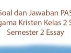 Soal-dan-Jawaban-PAS-Agama-Kristen-Kelas-2-SD-Semester-2-Essay.jpg