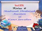 Soal-latihan-BTQ-Kelas-6-SDMI-panduan-untuk-menghadapi-ujian-sekolah-terbaru-tahun-2024.jpg