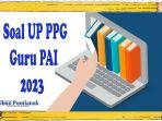Soal-latihan-UP-PPG-Guru-PAI-2023.jpg