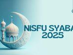 Syaban-2025-berlangsung-pada-Kamis-13-Februari.jpg