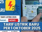 Tarif-Listrik-Oktober-2025-Tetap-Begini-Hitungan-Token-dan-Dampaknya.jpg