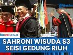 Viral-Sahroni-Muncul-di-Wisuda-S3-2025-Angkat-Disertasi-Pengembalian-Kerugian-Negara.jpg