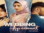 Wedding-Agreement-The-Series-diadaptasi-dari-Wattpad-karya-Mia-Chuz.jpg