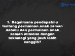bagaimana-pendapatmu-tentang-permainan-anak-zaman-dahulu-dan-permainan-anak-zaman-milenial.jpg