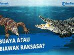 buaya-vs-biawak.jpg