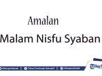 ilustrasi-amalan-malam-nisfu-syaban-yang-dilaksanakan-kamis-17-maret-2022.jpg