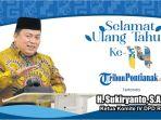 ketua-komite-iv-dpd-ri-sukiryanto-mengucapkan-selamat-ulang-tahun-ke-14-kepada-tribun-pontianak.jpg