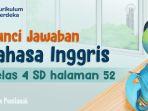 kunci-jawaban-dan-juga-materi-pelajaran-Bahasa-Inggris-Kelas-4-SD-Unit-5-Halaman-52.jpg