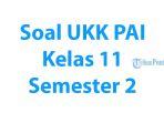 latihan-soal-ukk-pai-kelas-11-semester-2.jpg
