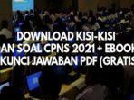 link-downlaod-contoh-materi-soal-cpns-2021-dan-soal-pppk-2021-lengkap-pembahasan-dan-kunci-jawaban.jpg