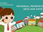 materi-mengenal-pemerintahan-desa-sd-kelas-4-5-dan-6-rabu-26-agustus-2020.jpg