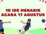 menarik-saat-17-Agustus-selain-upacara-dan.jpg