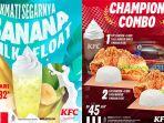 promo-kfc-champion-combo-mulai-rp-45-ribuan-banana-milk-float-rp-13-ribuan.jpg