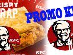 promo-kfc-terbaru-menu-kfc-baru-crispy-wrap-di-daftar-promo-kfc-oktober-2020-cuma-rp-27-ribuan.jpg
