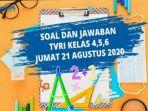 soal-dan-jawaban-tvri-jumat-21-agustus-2020-sd-kelas-4-6.jpg