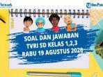 soal-dan-jawaban-tvri-rabu-26-agustus-2020-sd-kelas-1-3.jpg