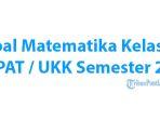 soal-latihan-pat-ukk-matematika-kelas-7-semester-2.jpg