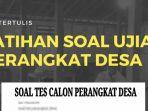 soal-tes-perangkat-desa-2021.jpg