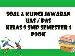soal-uas-pjok-kelas-9-smp-semester-1.jpg