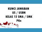 soal-usbn-pkn-kelas-12-sma-smk-tahun-2021.jpg