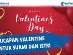 ucapan-valentine-untuk-suami-istri-dengan-bahasa-indonesia-inggris.jpg