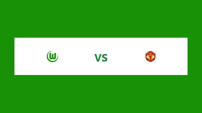 Prediksi Skor dan Line Up Wolfsburg vs Man United Tengah Malam Ini, Adu Tajam Bareensteyn dan Rolfo