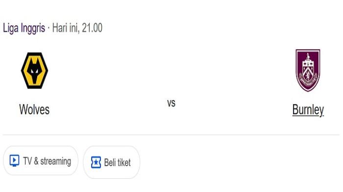 Prediksi Skor dan Susunan Pemain Wolverhampton Wanderers VS Burnley, Duel Sengit Gomes dan Foster