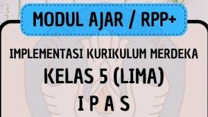Link-Download-PDF-Modul-Ajar-Implementasi-Kurikulum-Merdeka-SD-kelas-5-Semester-2-Mapel-IPAS.jpg