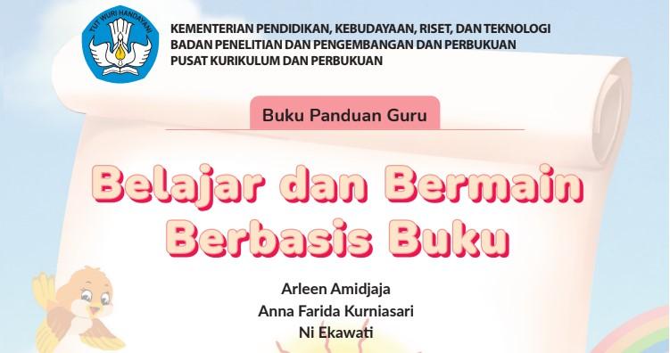 Link-Download-PDF-Buku-Siswa-Kurikulum-Merdeka-PAUDTK-Untuk-Mapel-Belajar-dan-Bermain-Berbasis-Buku.jpg