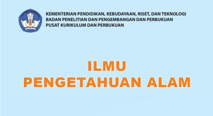 Link PDF Buku Siswa Kurikulum Merdeka SMP/MTS Kelas 7 Semester 2 IPA, IPS, Informatika, PPKn