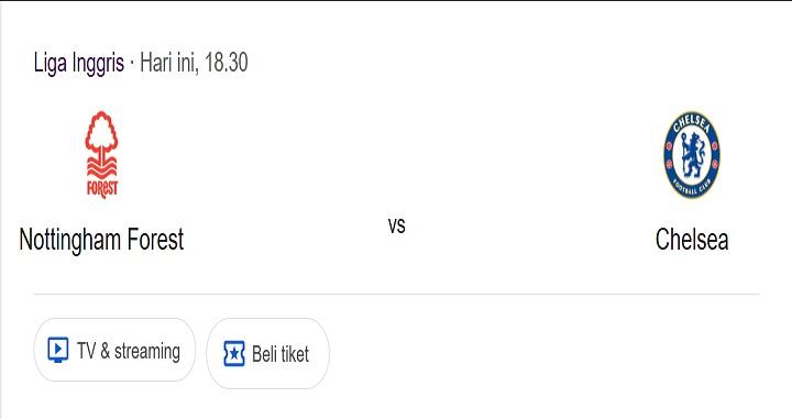 Prediksi Skor dan Susunan Pemain Nottingham Forest VS Chelsea, Duel Sengit Jesus dan Pedro