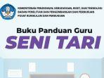 Link-Download-Buku-Panduan-Guru-Kurikulum-Merdeka-untuk-SDMI-Kelas-1-6-Mapel-Seni-Tari.jpg