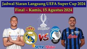 Piala-Super-Eropa-2024-Real-Madrid-vs-Atalanta.jpg