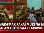 AMBOI-Emak-emak-Kompak-Pakai-Mukena-Motif-Macan-Tutul-saat-Tarawih.jpg