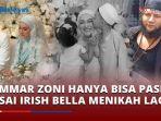 Ammar-Zoni-Kini-Hanya-Bisa-Pasrah-usai-Irish-Bella-Menikah-dengan-Haldy-Sabri.jpg