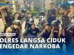 BEREH-Patroli-Presisi-Polres-Langsa-Ciduk-Pengedar-Narkotika.jpg