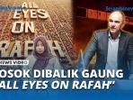 GEMA-Seruan-ALL-EYES-ON-RAFAH-Menggema-di-Sosial-Media.jpg