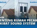 Genteng-Rumah-Pecah-Akibat-Sound-System-Hajatan.jpg