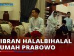 Gibran-Halalbihalal-ke-Rumah-Prabowo-Bahas-Soal-Kemungkinan-Ajak-PDIP-Berkoalisi.jpg